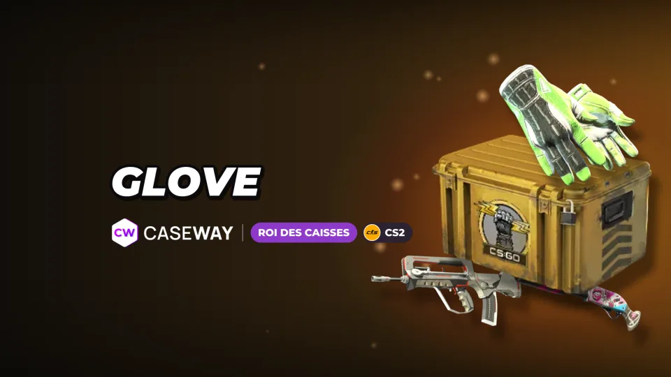 Glove Case : ROI et chances
