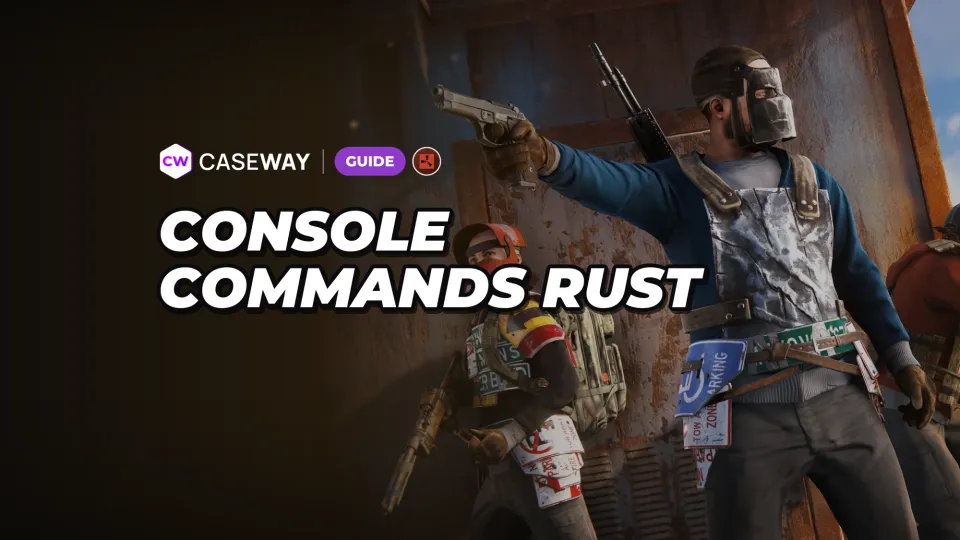 Rust Console Commands: Useful Commands for Players and Admins