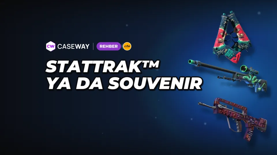 CS2’de StatTrak™ nedir: Hatıra’dan farkları ve sürüm fiyatları