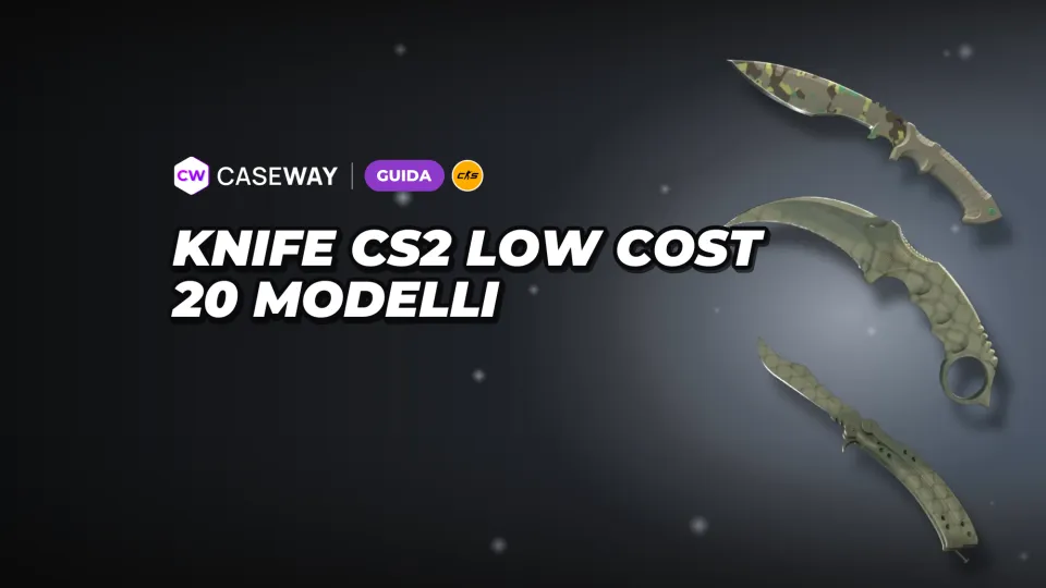 Il coltello più economico in CS2: prezzi dei 20 modelli e confronto dell’usura