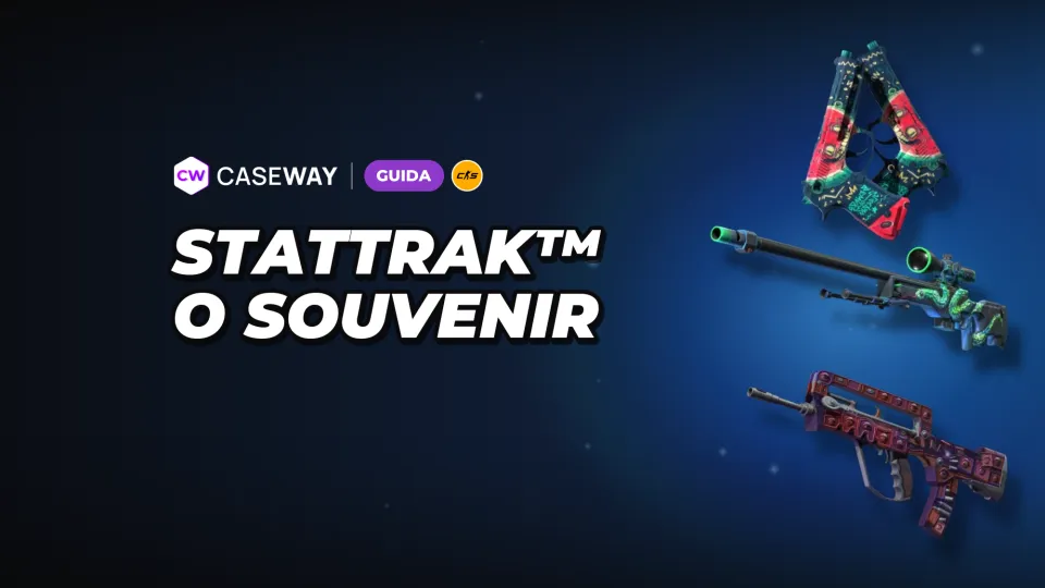 Cos’è StatTrak™ in CS2: differenze da Souvenir e prezzi delle versioni