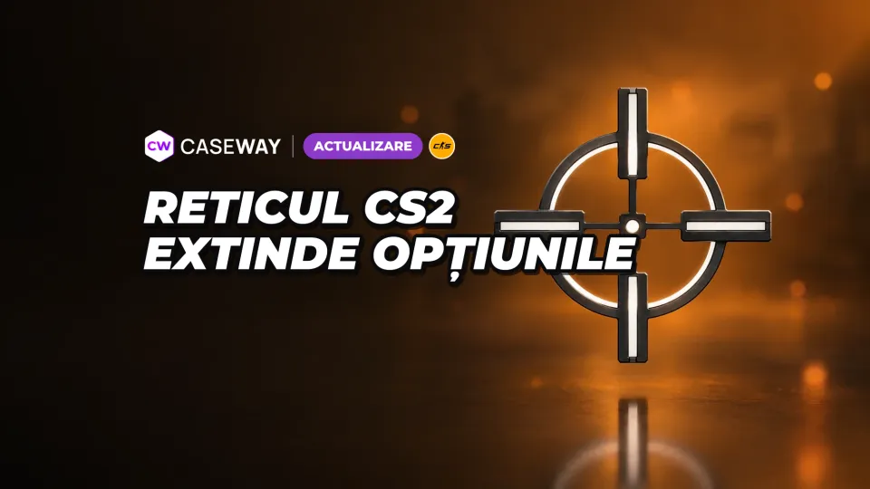 CS2 extinde setările țintei și o afișează înainte de începerea rundei