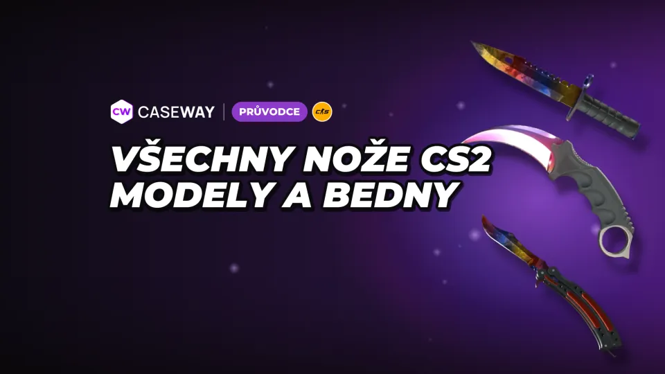 Všechny nože v CS2: 20 modelů, skiny, bedny a výchozí ceny