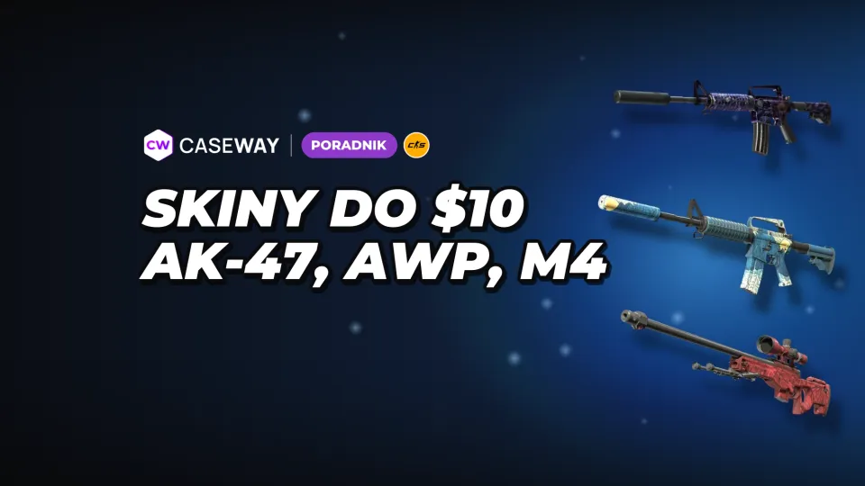 Tanie skiny CS2 do AK-47, AWP i M4: propozycje do $10