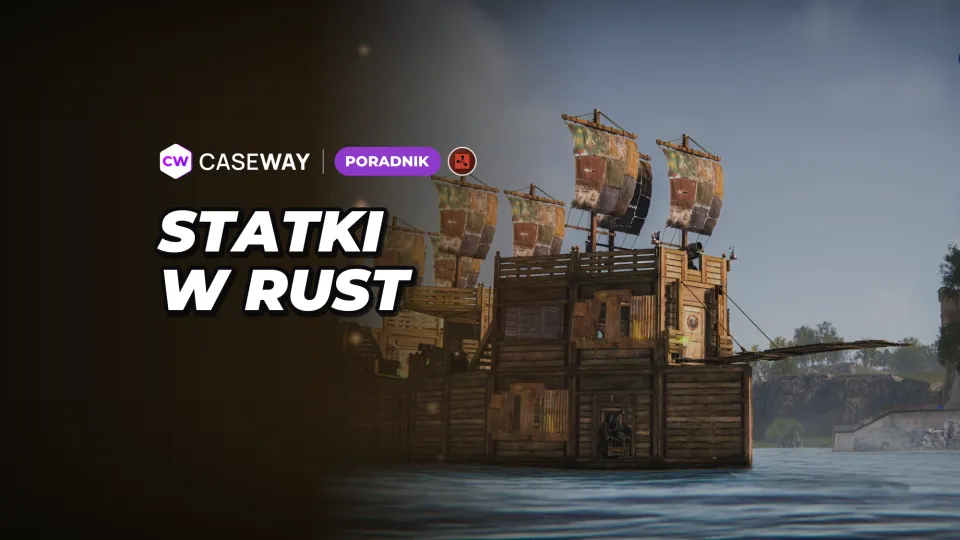 Statki w Rust: jak zbudować własny i wypłynąć na Deep Sea
