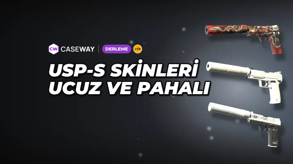 CS2’de USP-S skinleri: Uygun fiyatlıdan pahalıya popüler seçenekler