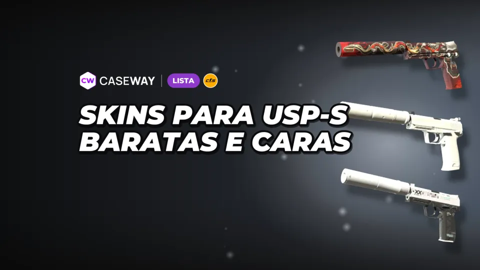 Skins para USP-S no CS2: opções populares, das baratas às caras
