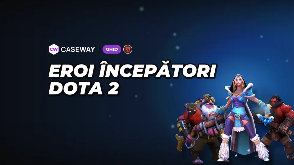 Eroi Dota 2 pentru începători: cum alegi un erou ușor potrivit pentru tine