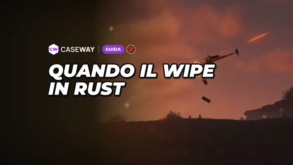 Quando c’è il wipe in Rust: calendario dei force wipe 2026–2027 e cosa viene azzerato
