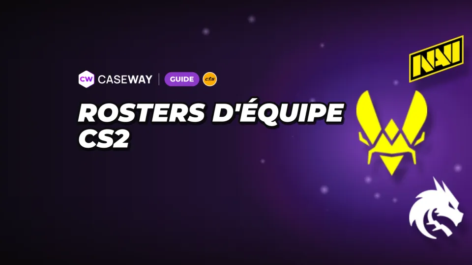 Compositions des équipes CS2 en 2026 : joueurs et champions de la saison