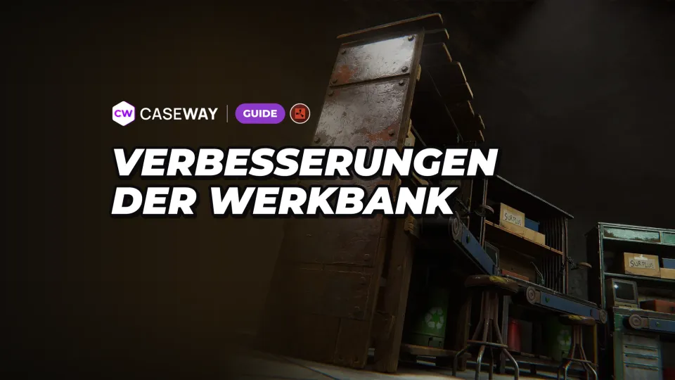 Workbench-Upgrades in Rust: Boni und Fundorte