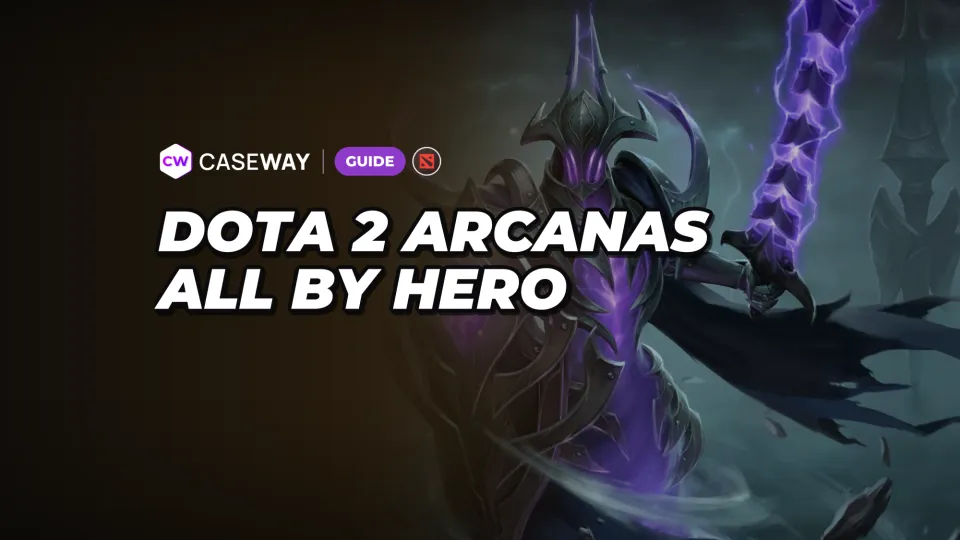 Dota 2 Arcanas: Hero List, How to Get Them, Styles, and Prices