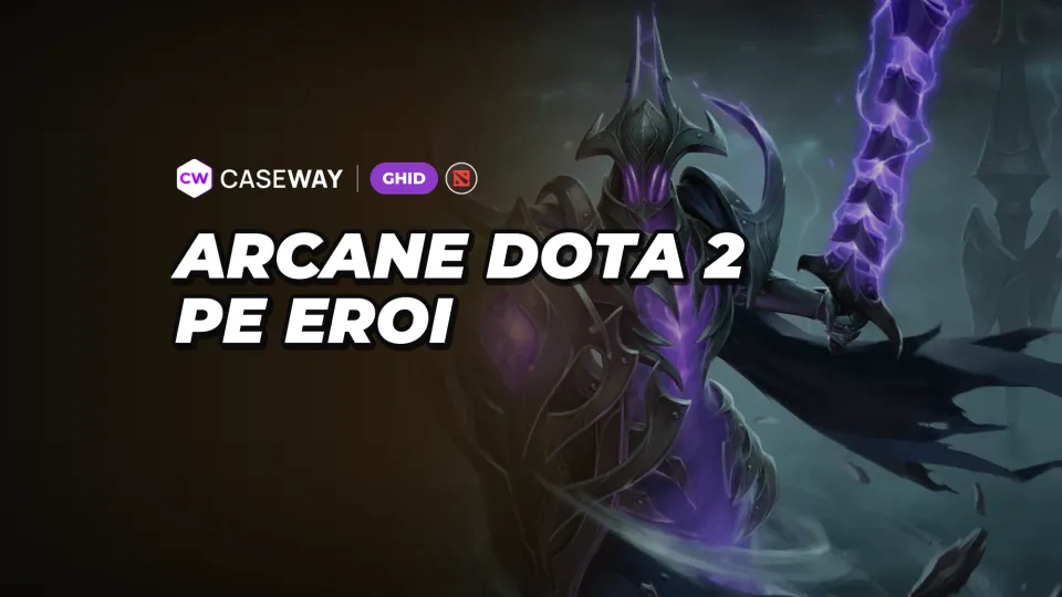 Arcanele Dota 2: listă pe eroi, cum le obții, stiluri și prețuri