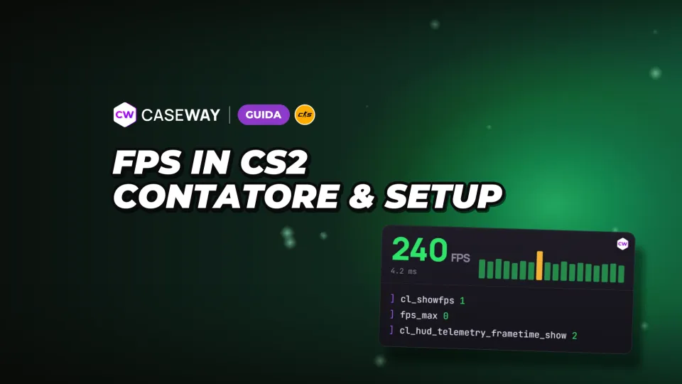 FPS su CS2: come attivare il contatore, comandi e impostazioni grafiche