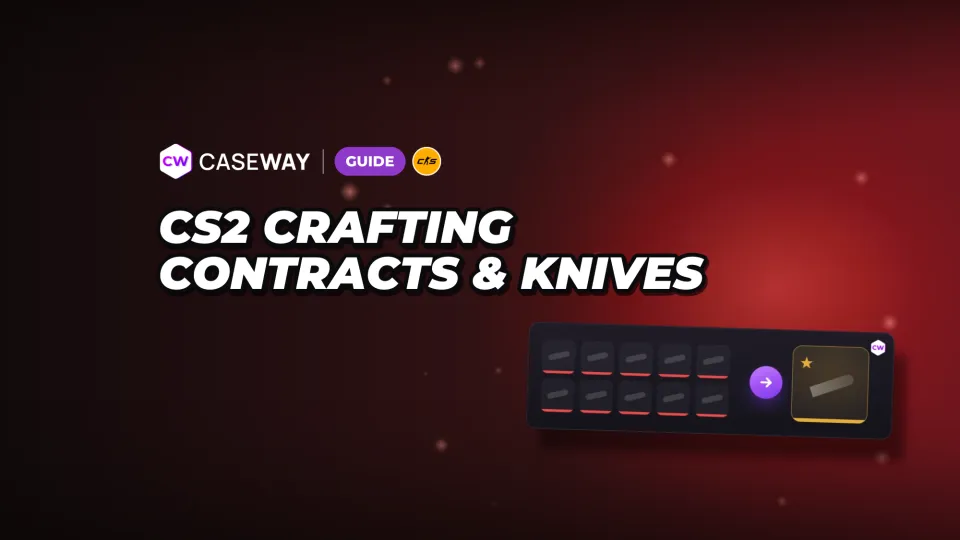 CS2 Crafting: Trade Up Contracts, Knives, Gloves, and Stickers