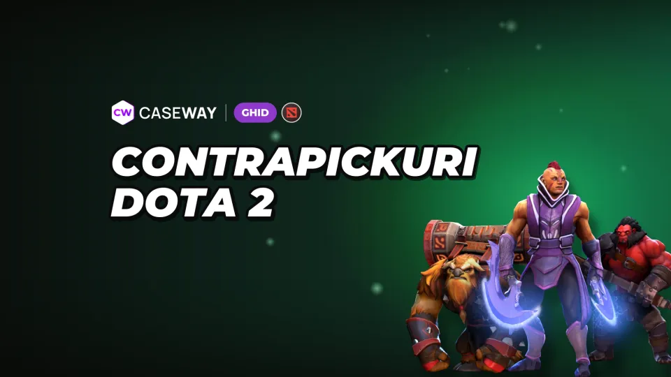 Counterpick-uri în Dota 2: cum alegi un erou împotriva draftului advers