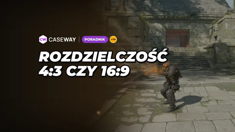 Rozdzielczość w CS2: rozciągnięte 4:3 czy 16:9? Co wybrać i jak rozciągnąć obraz