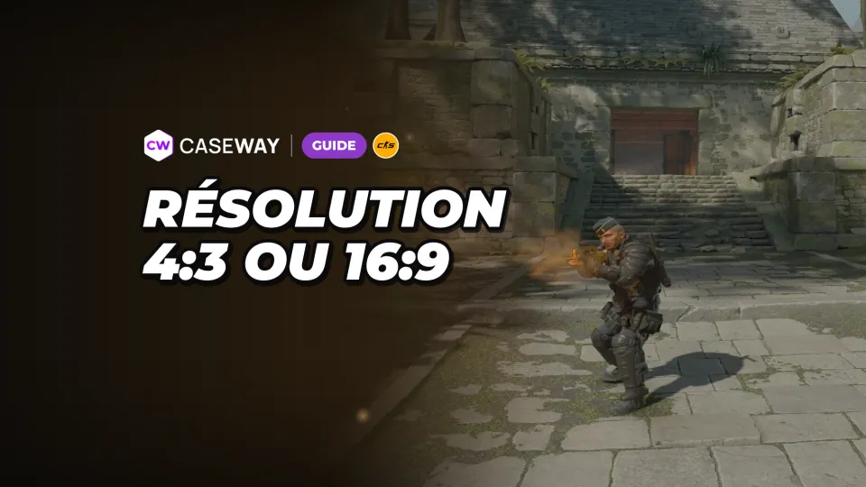 Résolution sur CS2 : 4:3 étiré ou 16:9, que choisir et comment étirer l’image