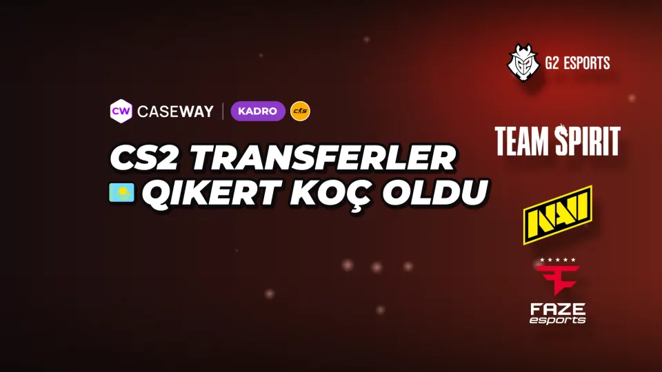 Qikert koçluğa geçti, Snax GamerLegion’da yedeğe çekildi: Haftanın transferleri
