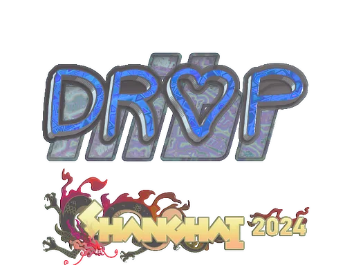 drop (Holo) | Shanghai 2024